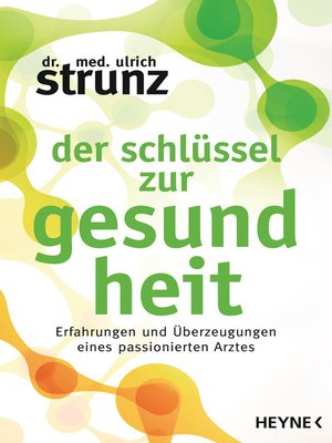 cover image of Der Schlüssel zur Gesundheit